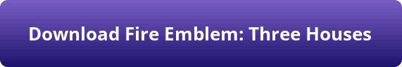Fire Emblem Three Houses free download